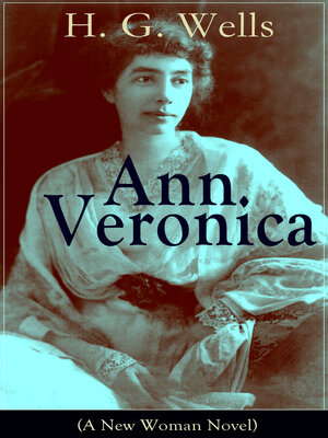 cover image of Ann Veronica (A New Woman Novel)